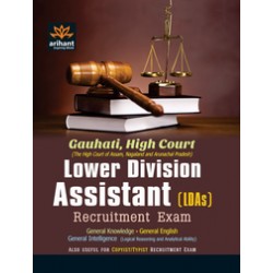 Arihant Gauhati, High Court Lower Division Assistant (LDAs) Recruitment Exam